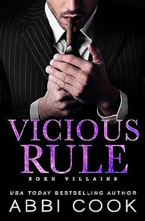 Vicious Rule: A Dark Romance (Born Villains Book 3)