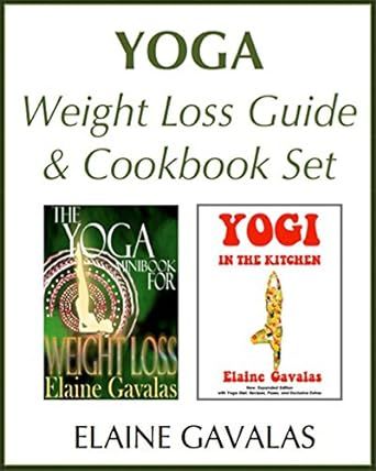 Yoga Weight Loss Guide and Cookbook Set: The Yoga Minibook for Weight Loss and Yogi in the Kitchen (THE YOGA MINIBOOK SERIES 8)